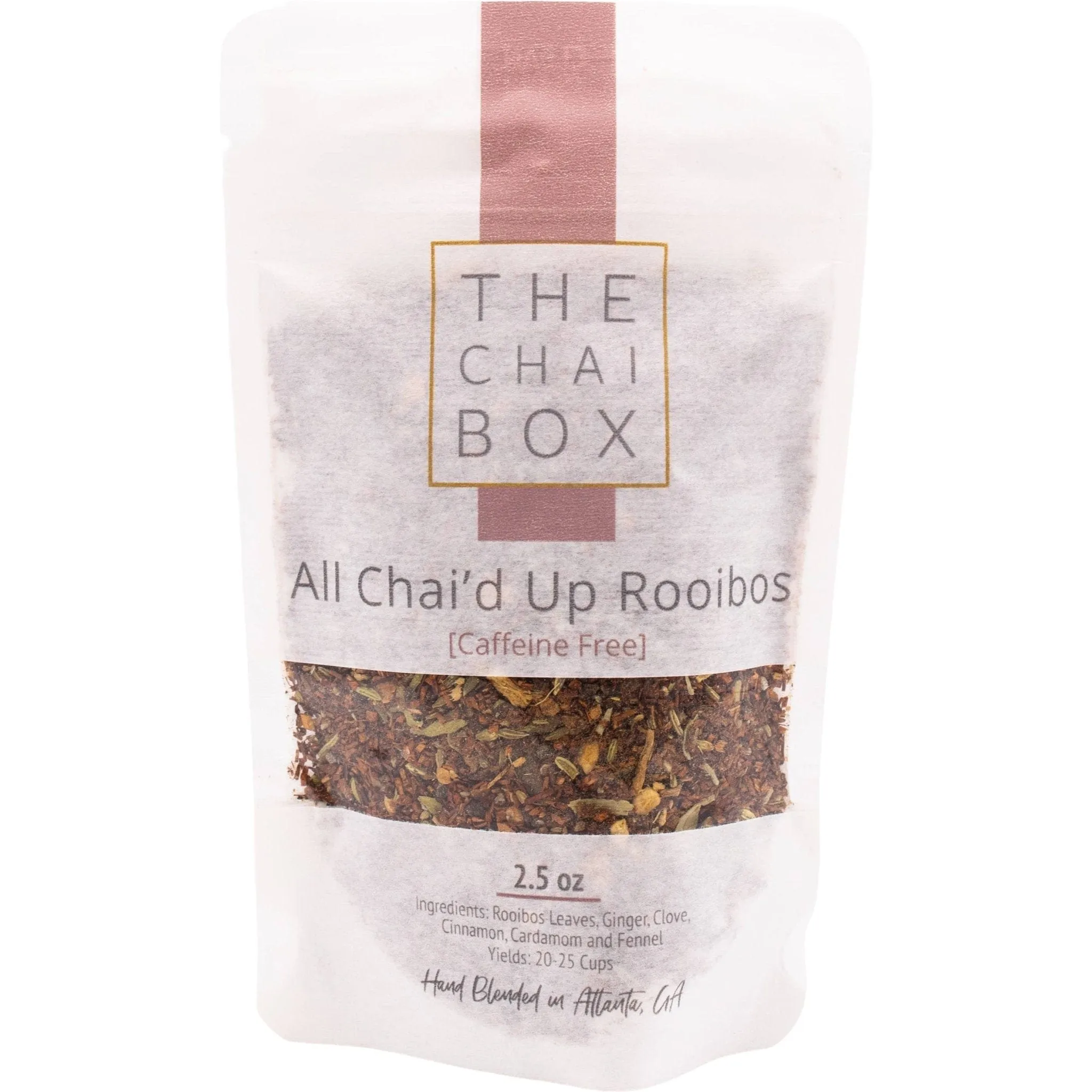 All Chai'd Up Rooibos (Caffeine Free) Blend: 2.5oz